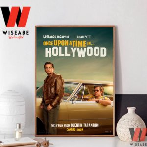 Leona Dicaprio And Brad Pitt Once Upon A Time In Hollywood Poster