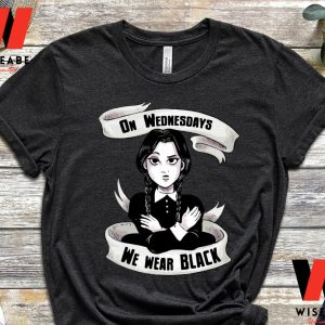 Cheap On Wednesday We Wear Black Wednesday Addams T Shirt