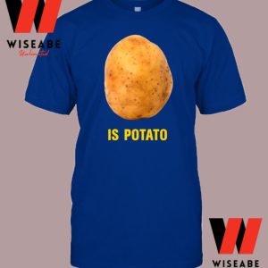 Hot Stephen Colbert Is Potato Shirt