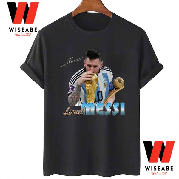 Hot Lionel Messi Number 10 Kisses World Cup Trophy 2022 T Shirt