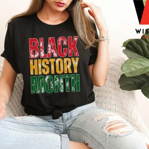 Pride Black History Month T Shirt, Black Father's Day Gifts