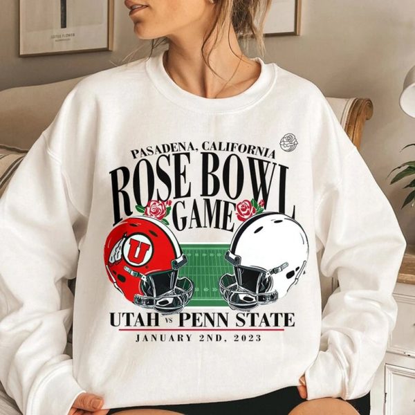 Football Rose Bowl Game 2023 Penn State And Utah Utes Sweatshirt
