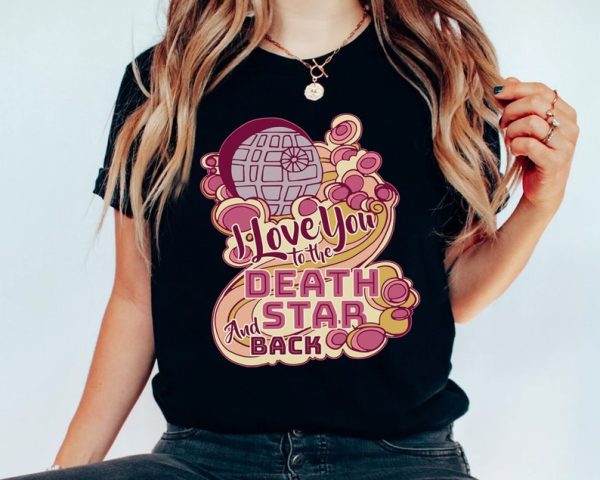 Star Wars I Love You To The Death Star And Back Valentines Day Couples Matching T Shirt