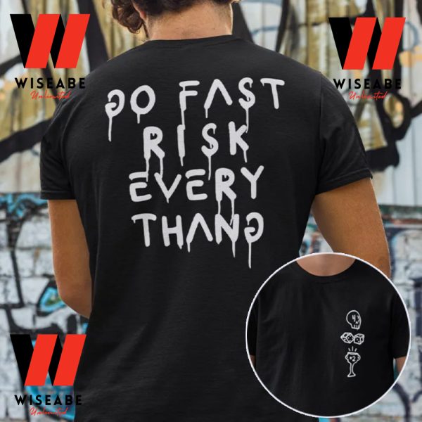Hoonigan Racing Division Go Fast Risk Everything Ken Block Two Sides T Shirt