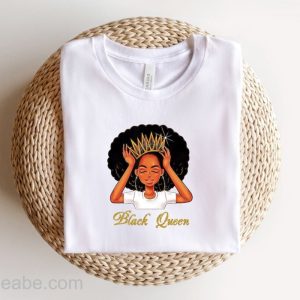 Melanin Black Queen Black History Month T Shirt,  Gifts For Black Moms