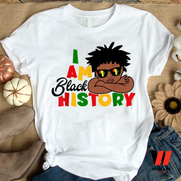 I Am Black History For Kids Boys Black History Month T Shirt, Juneteenth Shirt