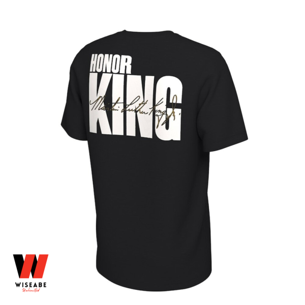 Honor King Shirt Martin Luther King Jr Now Is The Time To Make Justice A Reality For All Juneteenth T Shirt, Black History Month Shirt