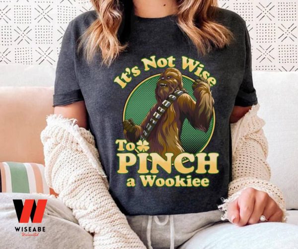 Retro Its Not Wise To Pinch A Wookiee Chewbacca Star Wars T Shirt, Cheap Star Wars Merchandise