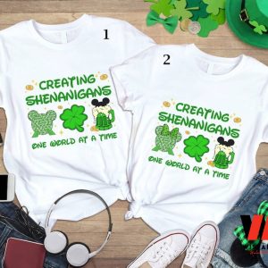 Creating Shenanigan One World At A Home Disney St Patricks Day Shirt, Saint Patricks Day Gifts