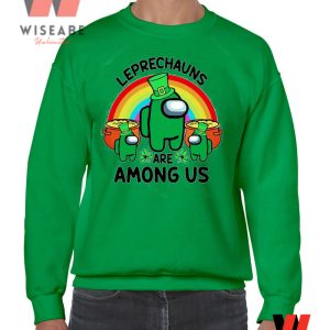 Leprechauns Are Among Us Mens St Patricks Day Shirt, Saint Patricks Day Gifts