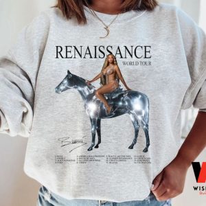 Beyoncé Renaissance World Tour 2023 Sweatshirt, Cheap Beyonce Merchandise
