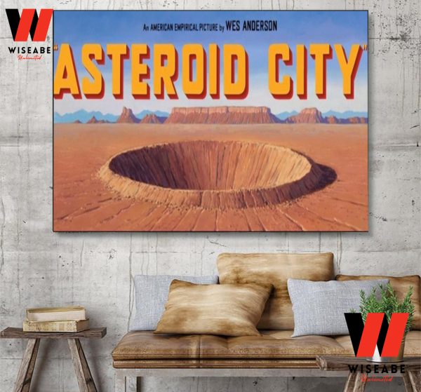 Hot Wes Anderson Asteroid City Poster