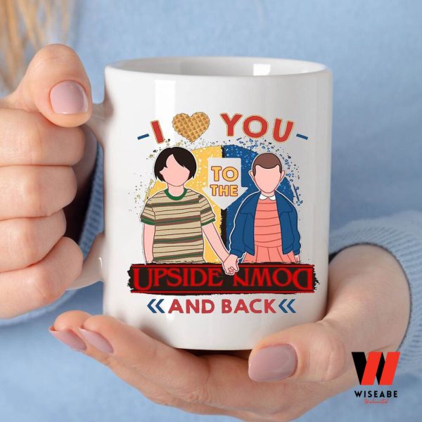 Eleven I Love You To The Upside Down And Back Stranger Things Coffee Mug, Stranger Things Christmas Gifts