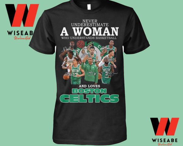 Cheap Never Underestimate A Woman Loves Boston Celtics Shirt, Boston Celtics Women’s Jersey Shirt