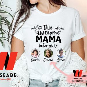 Cheap This Awesome Mama Mom Shirt, Personalized Mothers Day Shirt