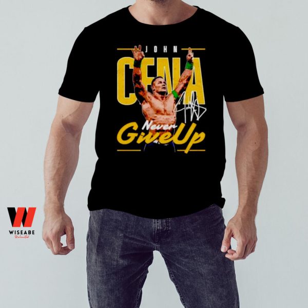 Cheap Never Give Up John Cena T Shirt