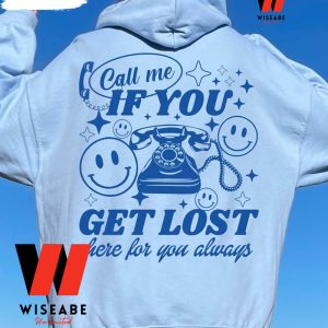 call me if you get lost hoodie