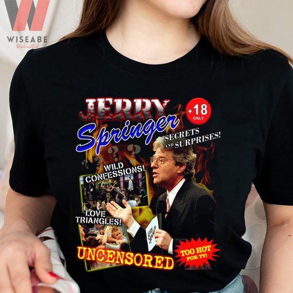 Cheap American Broadcaster Producer Jerry Springer T Shirt