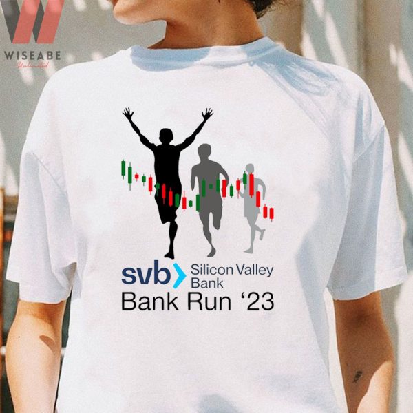 Cheap Svb Bank Run T Shirt